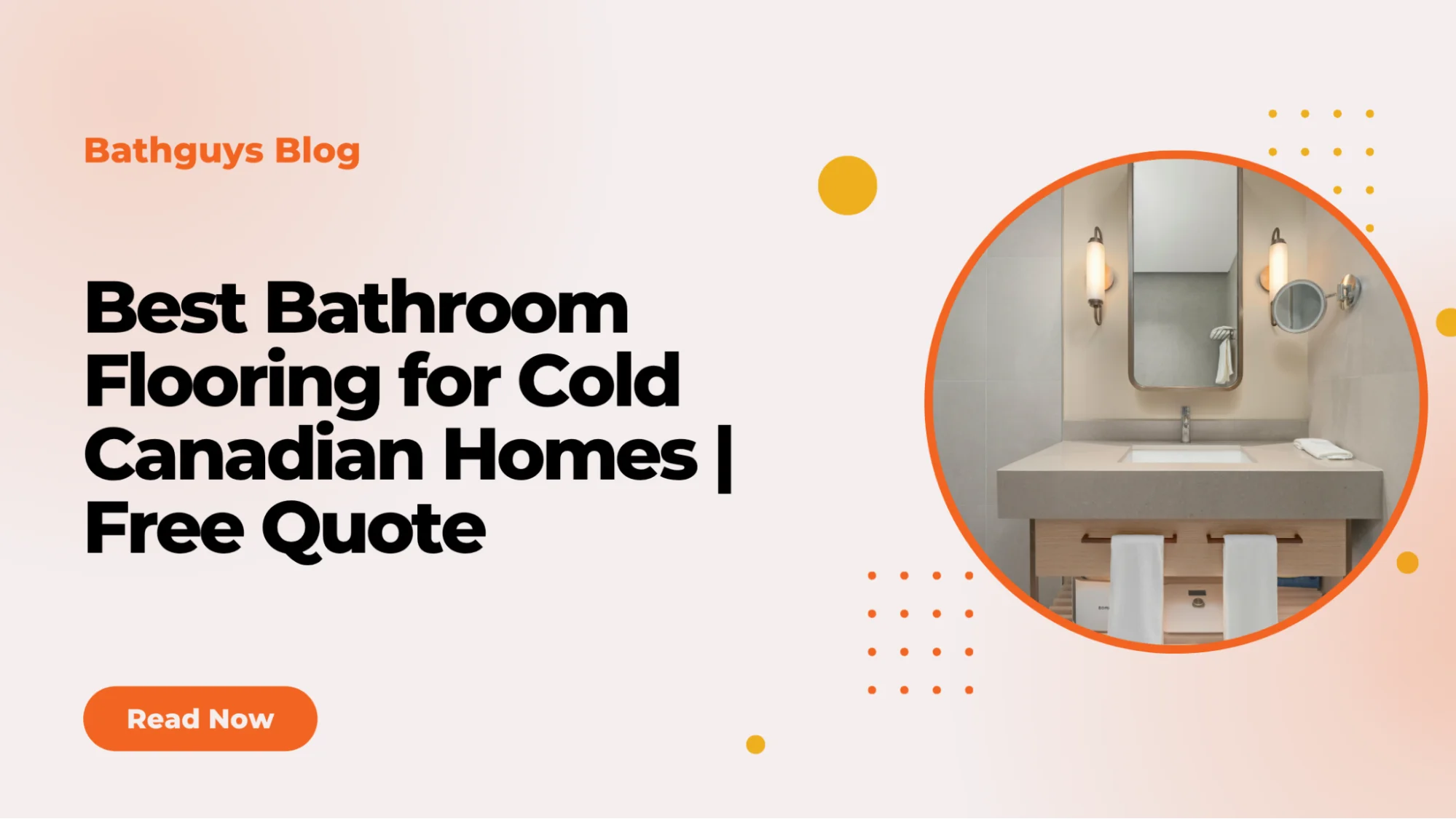 Best bathroom flooring options in Canada for cold homes including tile and waterproof vinyl