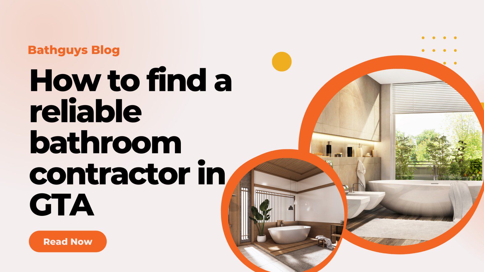 How to Find a Reliable Bathroom Contractor in the Greater Toronto Area (GTA)