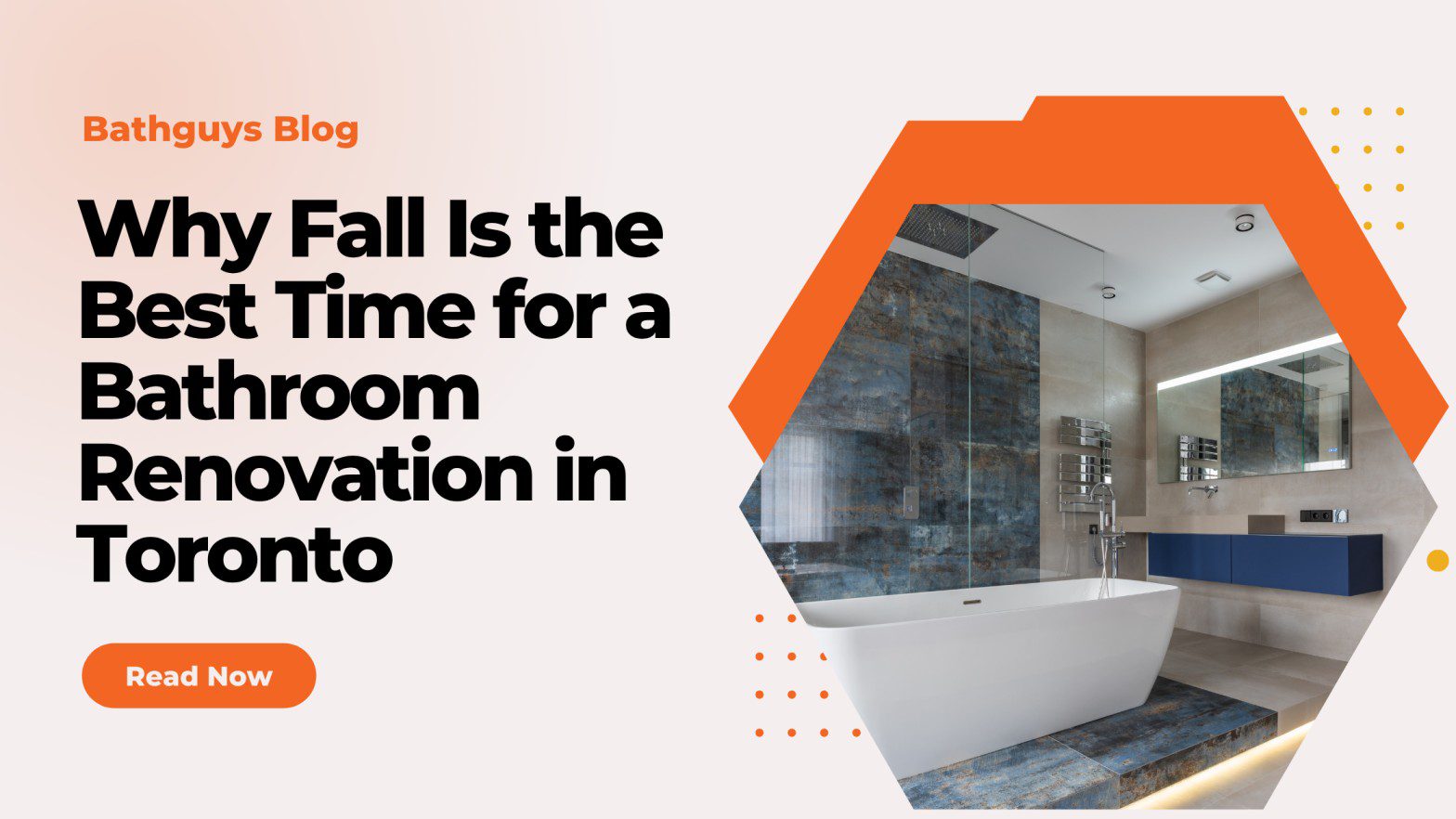Why Fall Is the Best Time for a Bathroom Renovation in Toronto