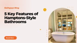 Hamptons-Style Bathrooms Features