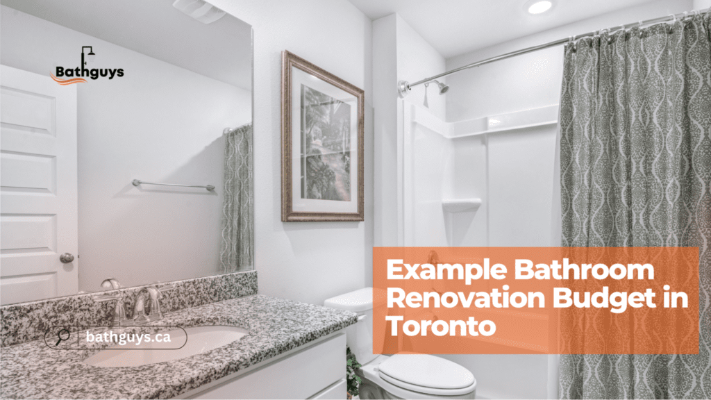 Bathroom remodeling cost in Toronto with example renovation budget breakdown