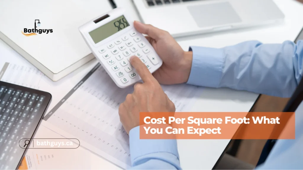 Bathroom renovation cost in Canada calculated per square foot for modern remodel projects