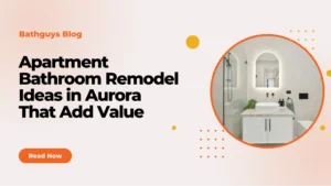 Modern apartment bathroom remodel ideas in Aurora designed to improve home value