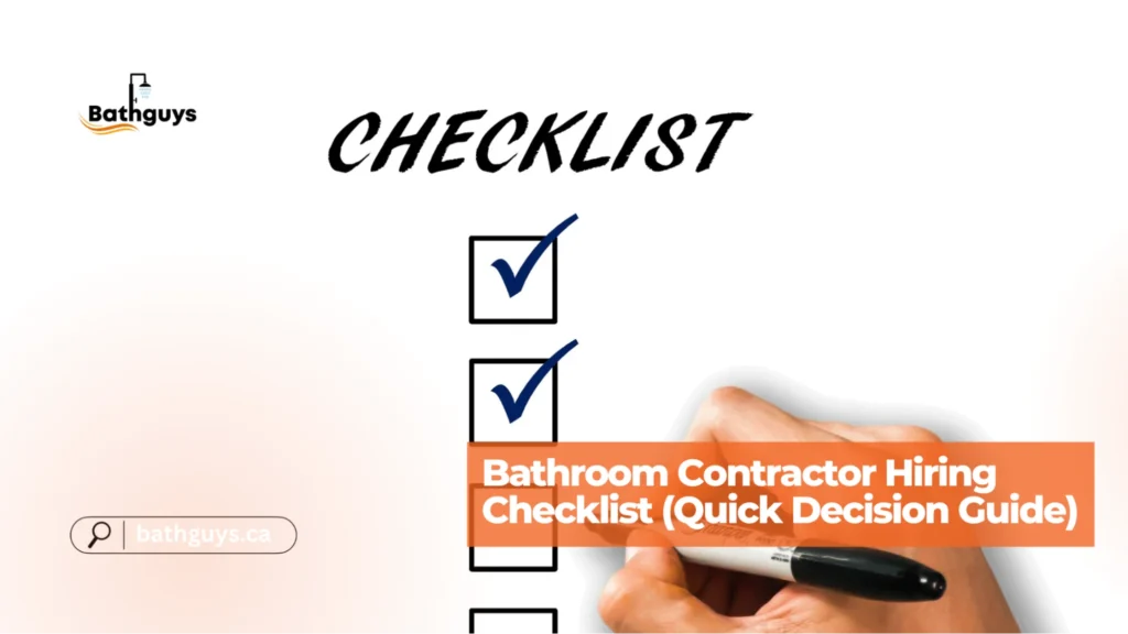 Licensed bathroom contractor in Ontario reviewing a renovation hiring checklist