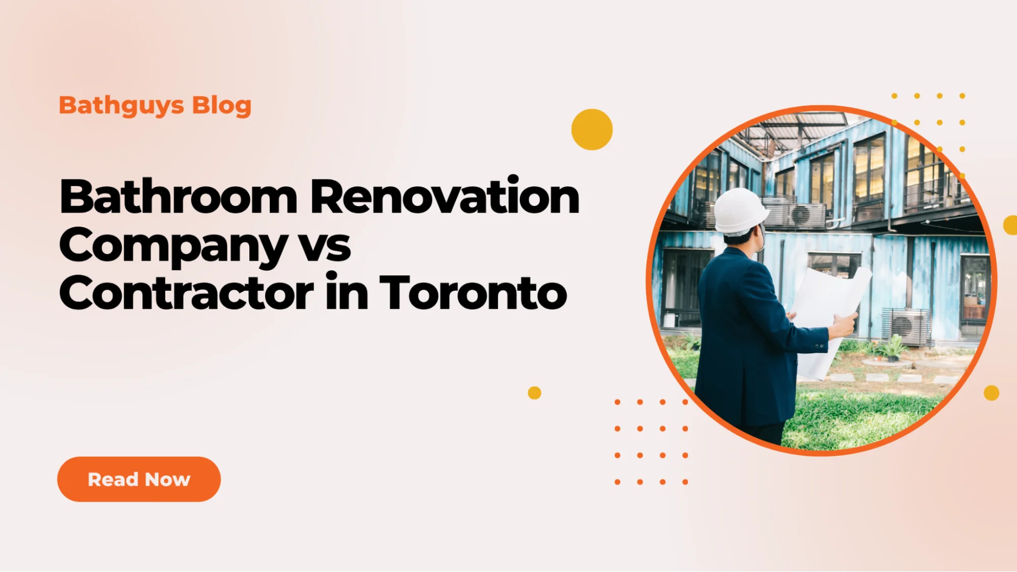 Comparing a bathroom renovation company and independent contractor in Toronto