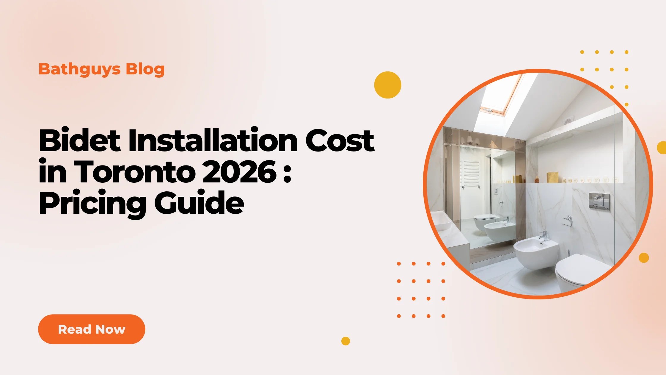 Bidet Installation cost guide in toronto in 2026
